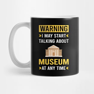 Warning Museum Mug